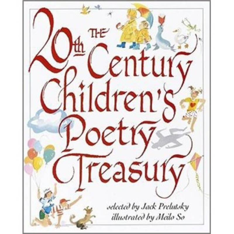 the 20th century children"s poetry treasury