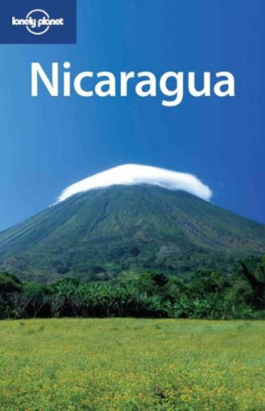 lonely planet: nicaragua孤独星球旅行指南:尼加拉瓜