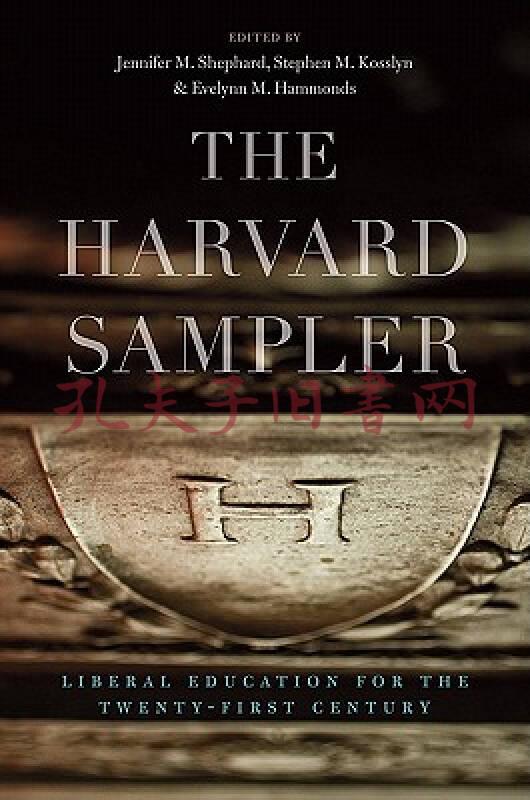 the harvard sampler: liberal education for the twenty-first