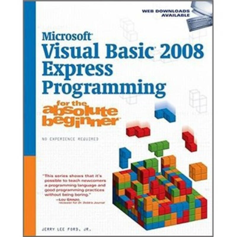 Microsoft Visual Basic 2008 Express Programming For The Absolute Beginner