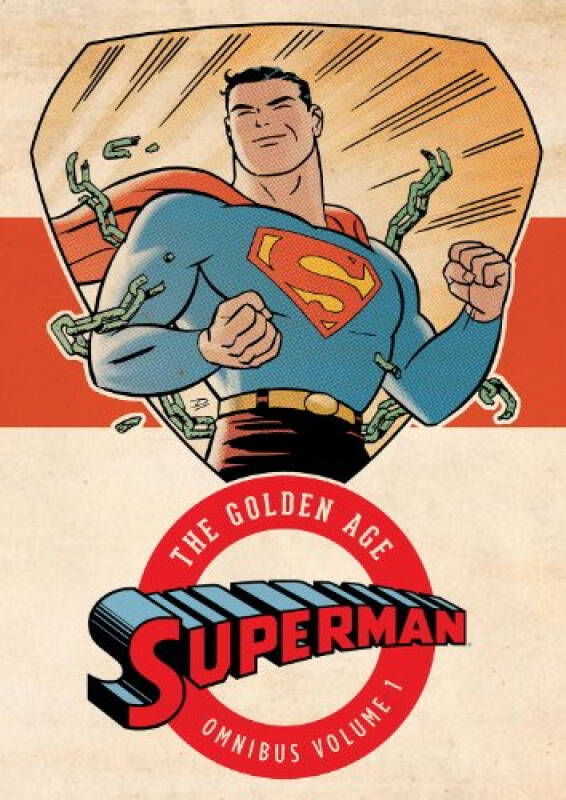 superman: the golden age omnibus vol. 1