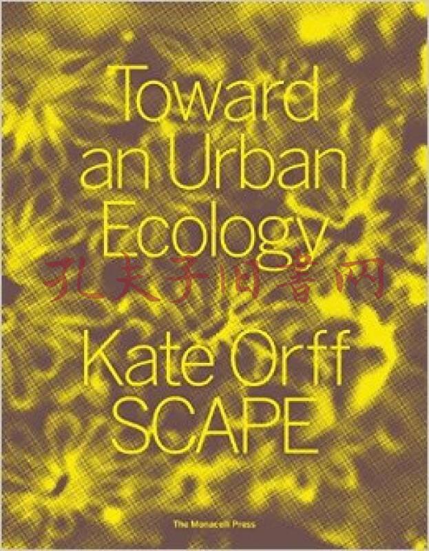 toward an urban ecology scape / landscape archi