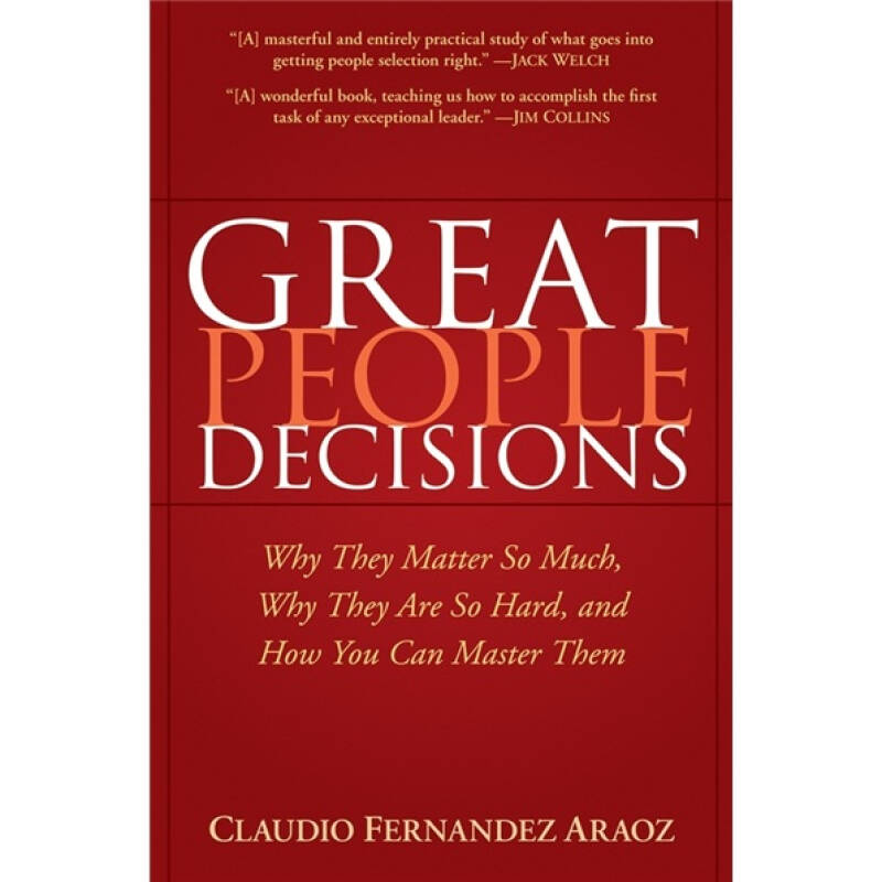 great people decisions: why they matter so much why they are so