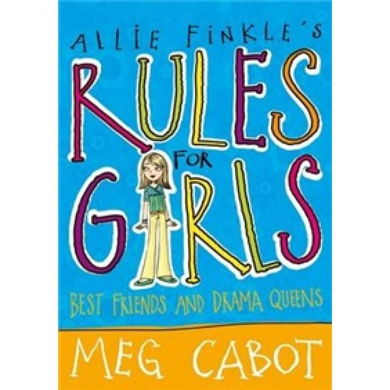 Allie Finkle S Rules For Girls Best Friends And Drama Queens