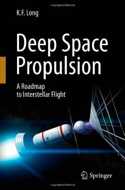 deep space propulsion: a roadmap to interstellar