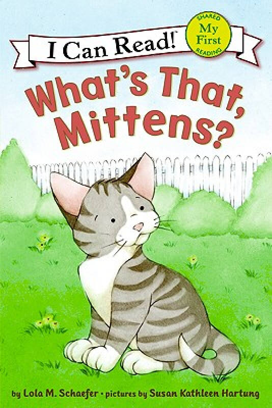 what"s that, mittens? (my first i can read)那是什么,小手套?