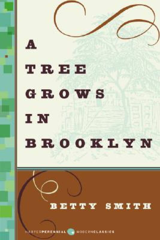 a tree grows in brooklyn布鲁克林的一棵树