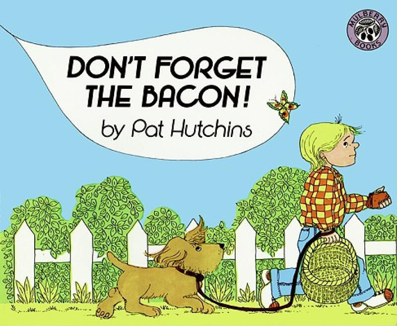 don"t forget the bacon!