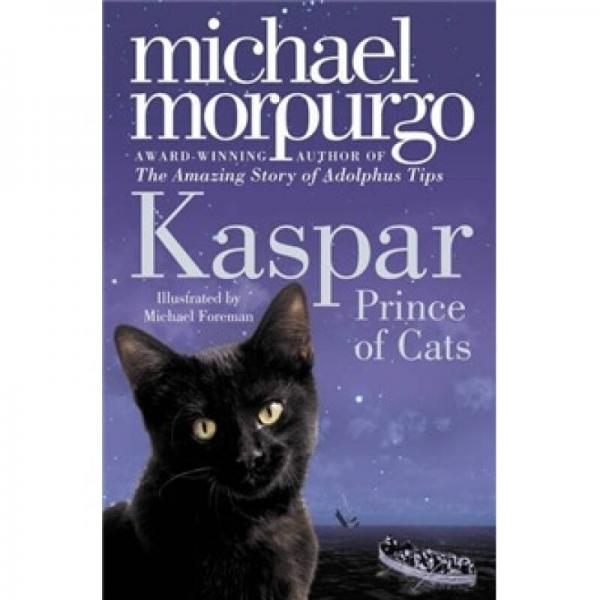 kaspar prince of cats michael morpurgo猫咪王子卡斯帕