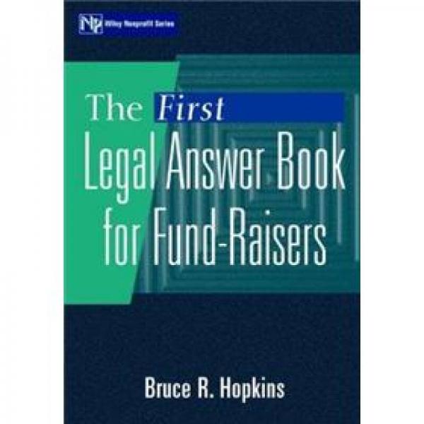raisers,valleys the first legal answer book for fund-raisers (wiley nonprofit