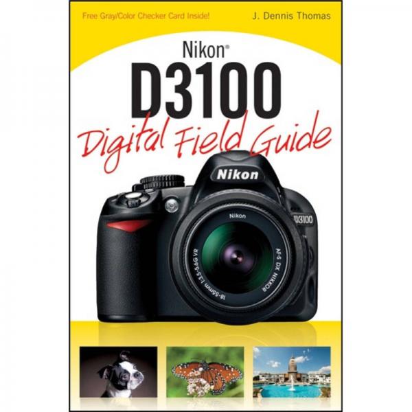 nikond3100digitalfieldguide尼康相机d3100实用指南