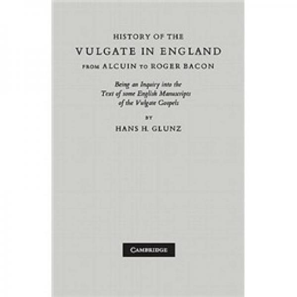 history of the vulgate in england from alcuin to