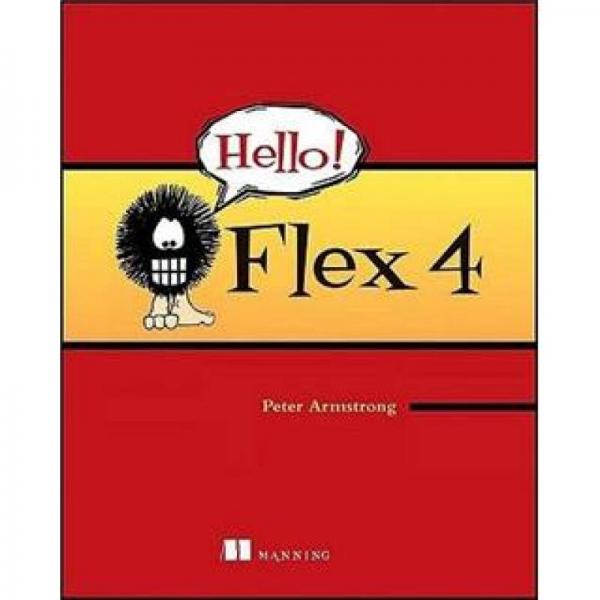 《hello! flex 4》peter armstrong 著_孔网