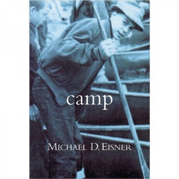 《camp》低价购书_michael d. eisner 著_外文原版_孔 ┅ 