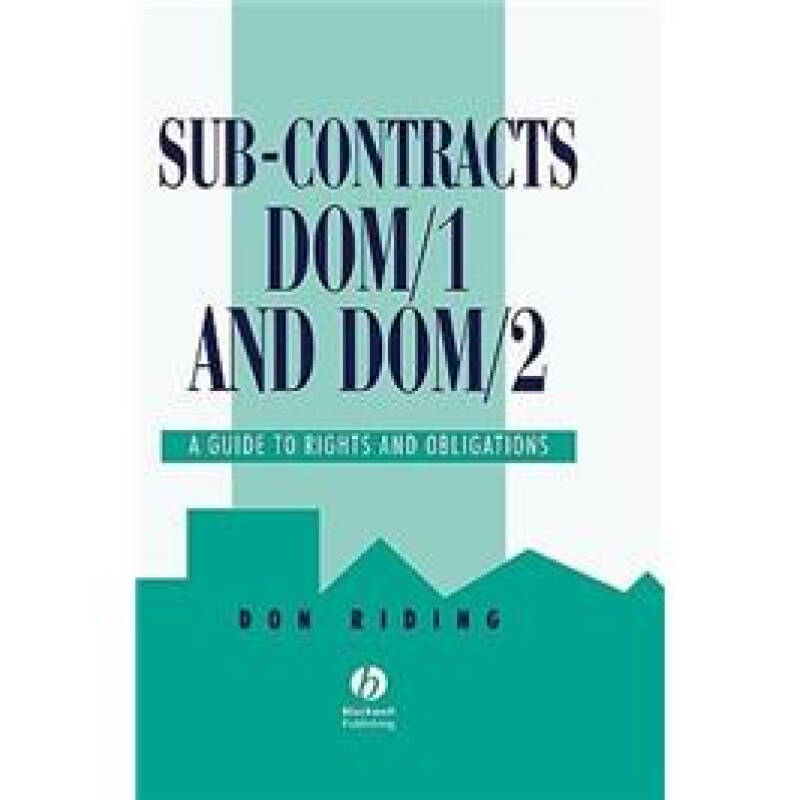 sub-contracts dom/1 and dom/2: a guide to rights and obligations