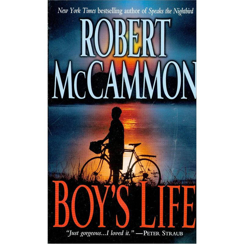 《Boy's Life》Robert R. McCammon（罗伯特·R·迈克卡蒙） 著_孔网