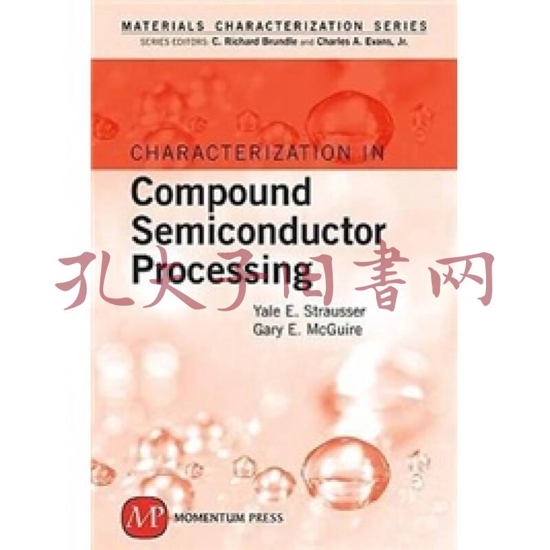 Characterization in Compound Semiconductor Processing (Materials