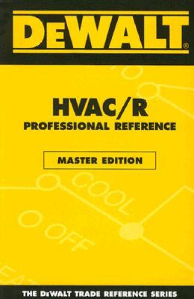 Dewalt HVAC/R Professional Reference