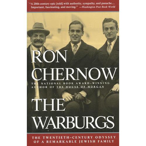 The Warburgs：The Twentieth-Century Odyssey of a Remarkable Jewish Family