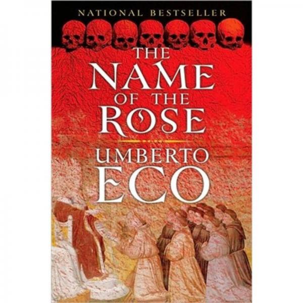 The Name of the Rose：including the Author's Postscript