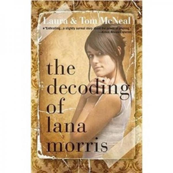 The Decoding of Lana Morris