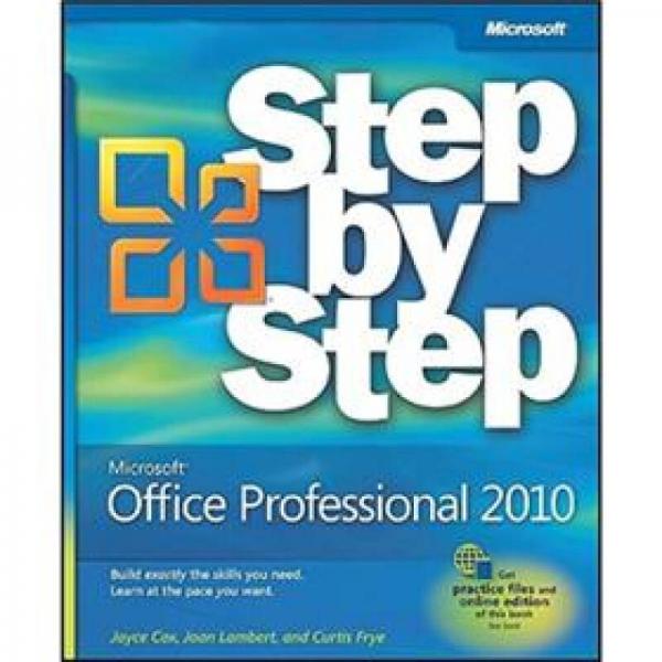 Microsoft Office Professional 2010 Step by Step (Step by Step (Microsoft))