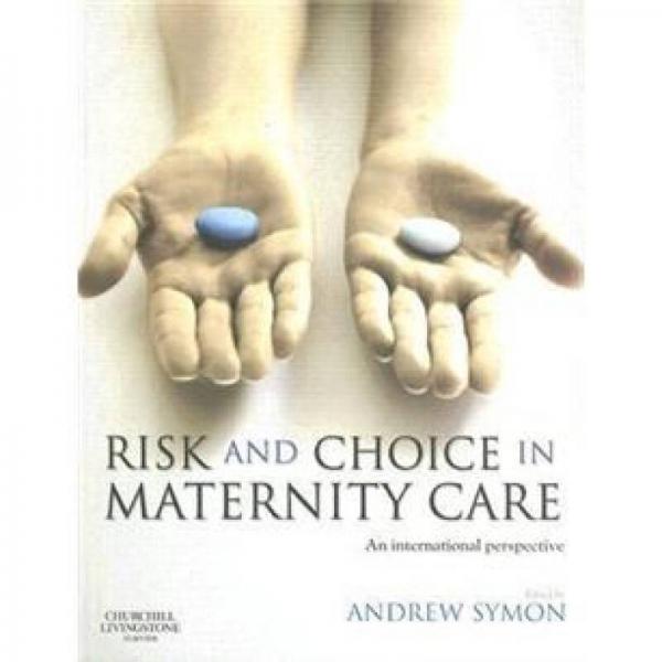 Risk and Choice in Maternity Care產(chǎn)科保健的風(fēng)險與抉擇:全球趨勢概覽