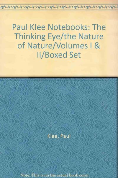 The Paul Klee Notebooks: The Thinking Eye