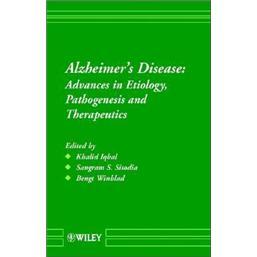 Alzheimer'sDisease:AdvancesinEtiology,PathogenesisandTherapeutics