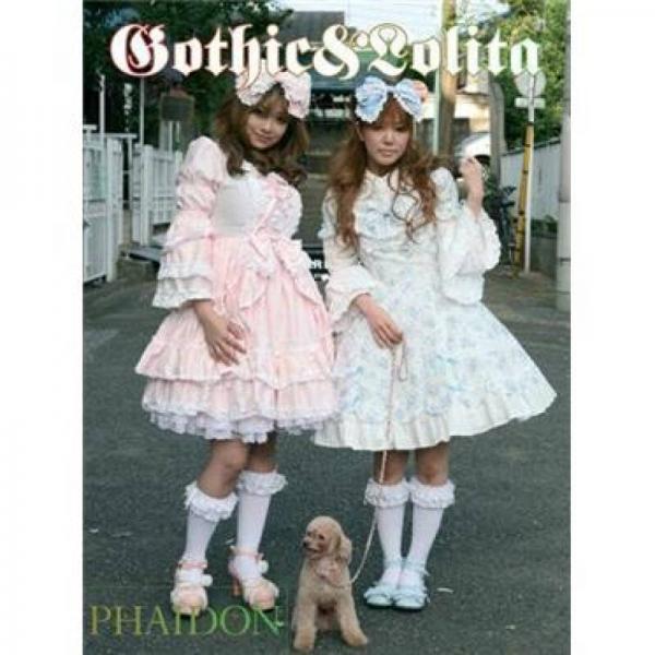 Gothic and Lolita