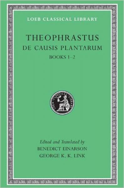 de Causis Plantarum, Volume I: Books 1-2