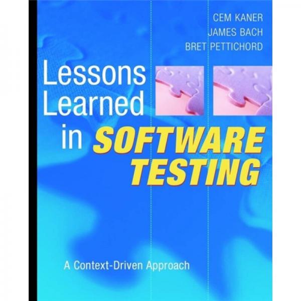 Lessons Learned in Software Testing：Lessons Learned in Software Testing