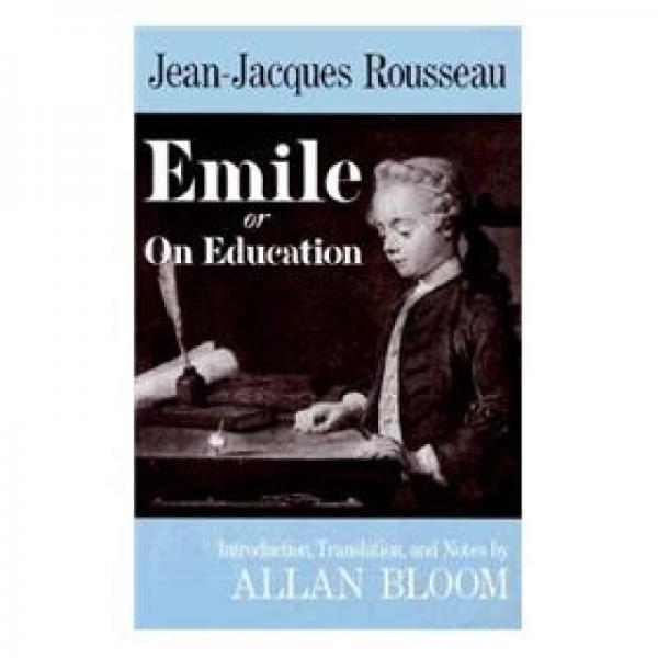 Emile：Or, On Education