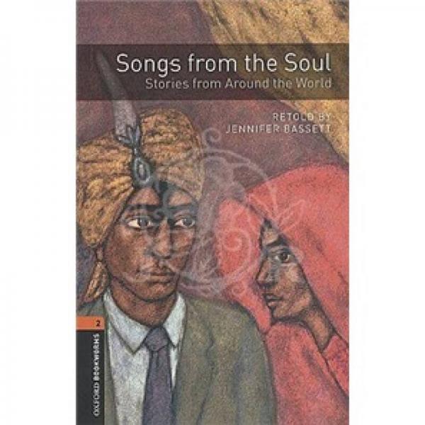 Oxford Bookworms Library Stage 2: Songs from the Soul 牛津書蟲讀物 