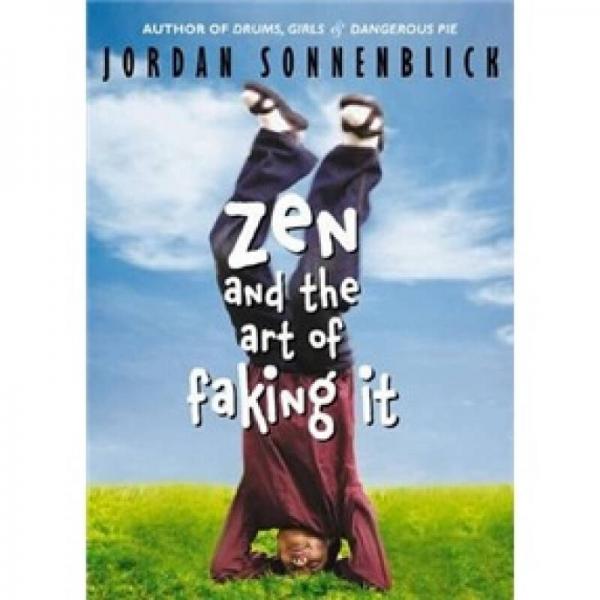 Zen and the Art of Faking It