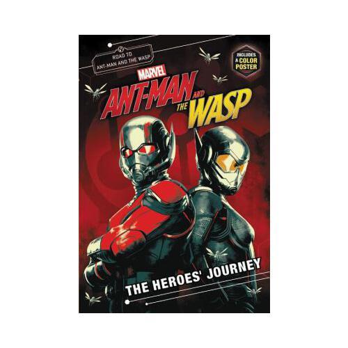 MARVEL\'s Ant-Man and the Wasp: The Heroes\' Journey