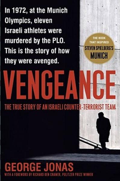 Vengeance：The True Story of an Israeli Counter-Terrorist Team