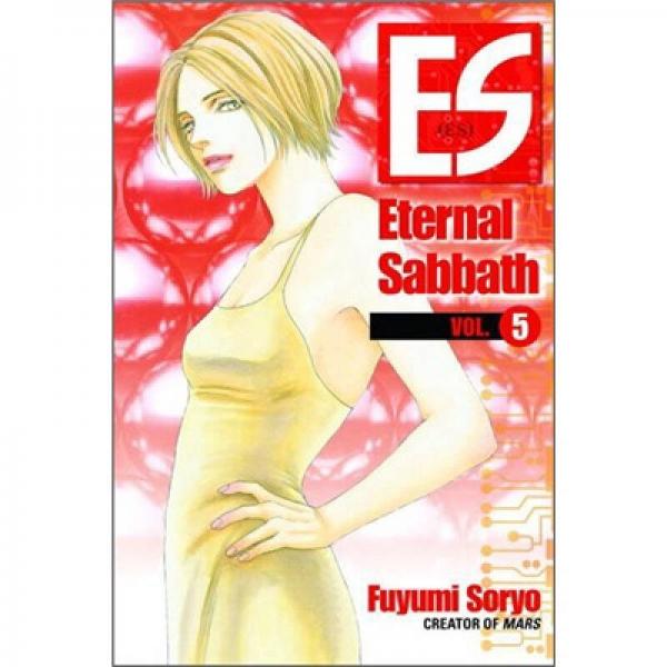 ES: Eternal Sabbath: Volume 5