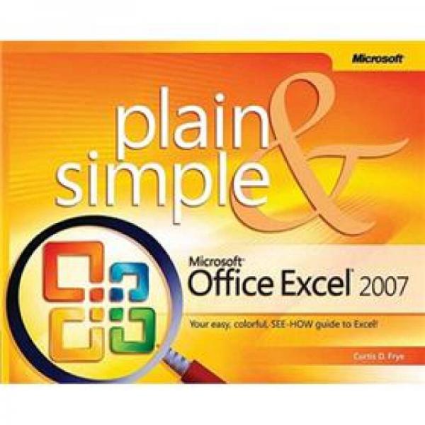 Microsoft Office Excel 2007 Plain & Simple (Plain & Simple)