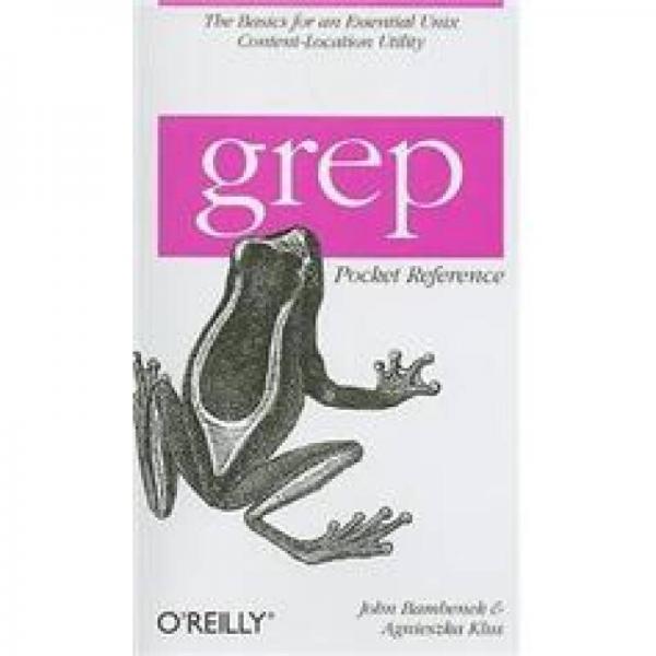 grep Pocket Reference (Pocket Reference (O'Reilly))