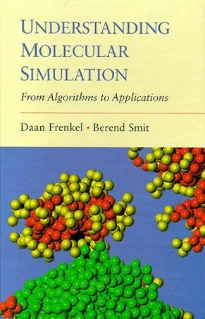 Understanding Molecular Simulation：Understanding Molecular Simulation