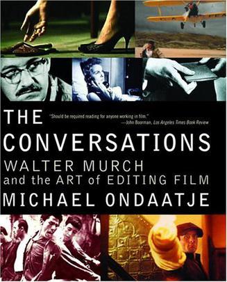 The Conversations：Walter Murch and the Art of Editing Film