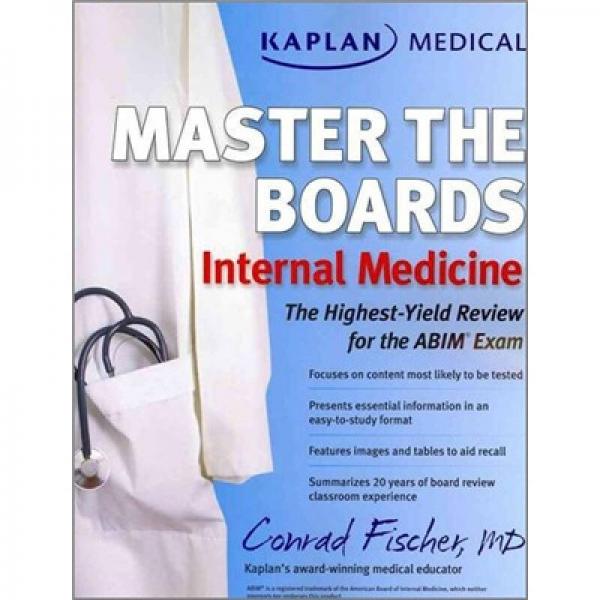 Kaplan Medical Master the Boards: Internal Medicine