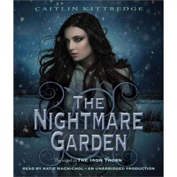 The Nightmare Garden: The Iron Codex Book Two 