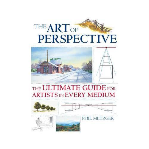 The Art of Perspective: The Ultimate Guide for Artists in Every Medium