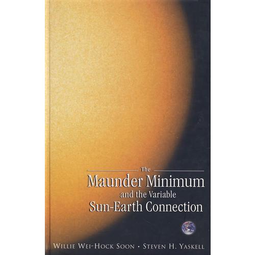 蒙德極小期與變化的太陽(yáng)-地球關(guān)系MAUNDER MINIMUM AND THE VARIABLE SUN-EARTH CONNECTION