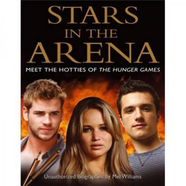 Stars in the Arena: Meet the Hotties of the Hunger Games