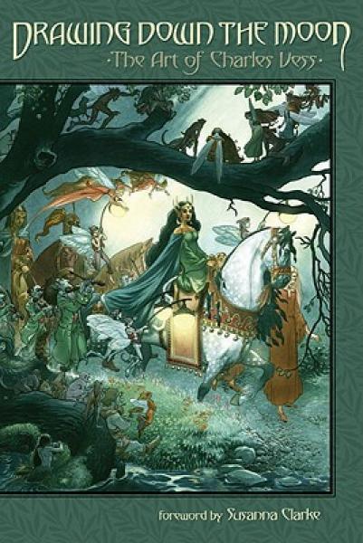 Drawing Down the Moon: The Art of Charles Vess