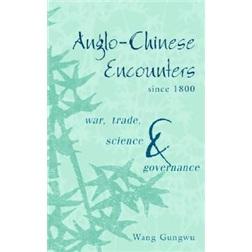 Anglo-ChineseEncounterssince1800
