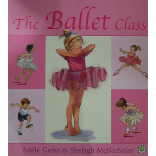 The Ballet Class (Tutu Tilly) 芭蕾舞课 ISBN 9781843624134